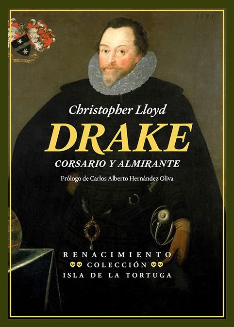 DRAKE. CORSARIO Y ALMIRANTE | 9791387939618 | LLOYD, CHRISTOPHER | Llibreria Ombra | Llibreria online de Rubí, Barcelona | Comprar llibres en català i castellà online