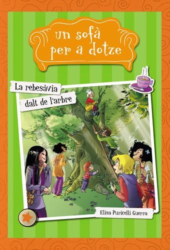 LA REBESÀVIA DALT DE L'ARBRE | 9788424654276 | PURICELLI GUERRA, ELISA | Llibreria Ombra | Llibreria online de Rubí, Barcelona | Comprar llibres en català i castellà online