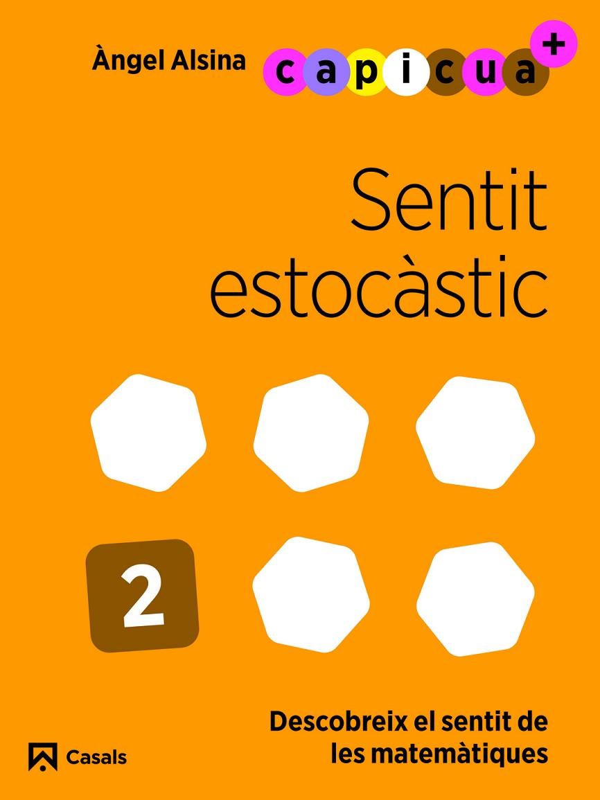 SENTIT ESTOCÀSTIC 2. CAPICUA 4 ANYS | 9788421879948 | ALSINA PASTELLS, ÀNGEL | Llibreria Ombra | Llibreria online de Rubí, Barcelona | Comprar llibres en català i castellà online