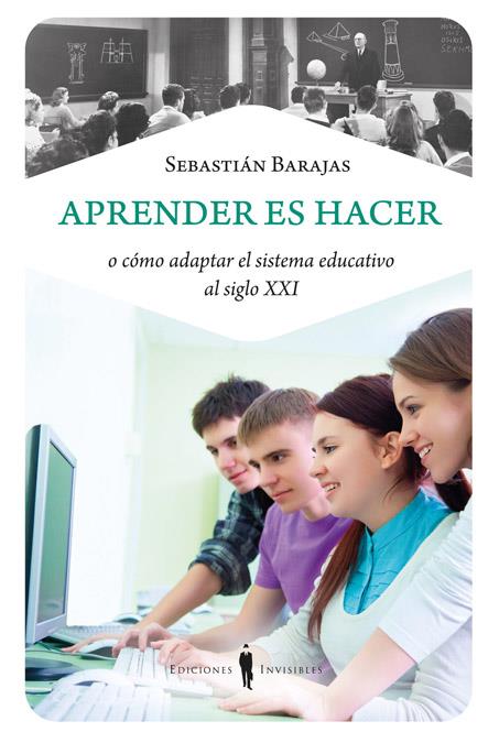 APRENDER ES HACER | 9788493996857 | BARAJAS CASENY, SEBASTIÁN | Llibreria Ombra | Llibreria online de Rubí, Barcelona | Comprar llibres en català i castellà online