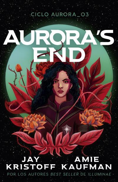 AURORA'S END | 9788410085701 | , AMIE KAUFMAN / , JAY KRISTOFF | Llibreria Ombra | Llibreria online de Rubí, Barcelona | Comprar llibres en català i castellà online