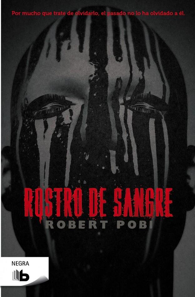 ROSTRO DE SANGRE | 9788498729900 | ROBERT POBI | Llibreria Ombra | Llibreria online de Rubí, Barcelona | Comprar llibres en català i castellà online