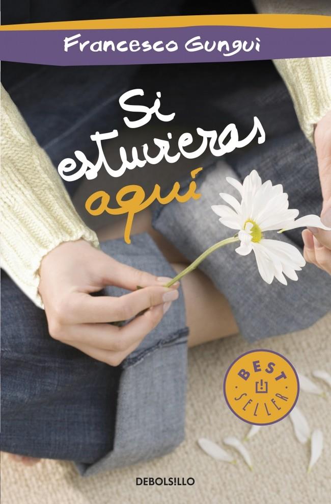 SI ESTUVIERAS AQUÍ | 9788490322451 | GUNGUI,FRANCESCO | Llibreria Ombra | Llibreria online de Rubí, Barcelona | Comprar llibres en català i castellà online