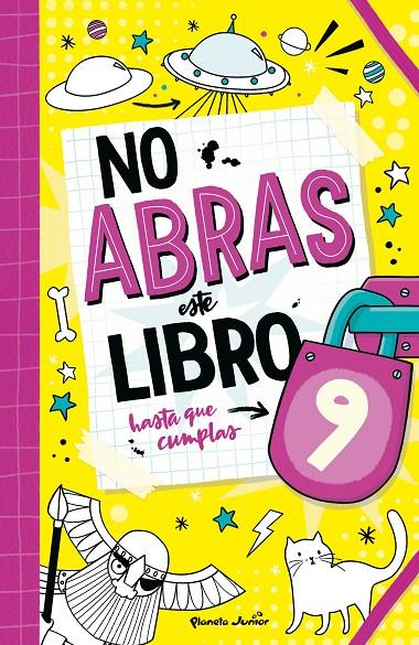 NO ABRAS ESTE LIBRO HASTA QUE CUMPLAS 9 | 9788408321125 | VARIOS AUTORES | Llibreria Ombra | Llibreria online de Rubí, Barcelona | Comprar llibres en català i castellà online