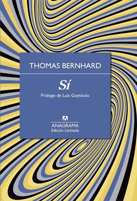 SÍ | 9788433928443 | BERNHARD, THOMAS | Llibreria Ombra | Llibreria online de Rubí, Barcelona | Comprar llibres en català i castellà online