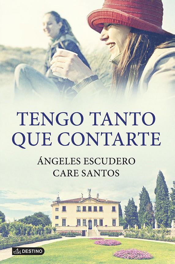 TENGO TANTO QUE CONTARTE | 9788408115823 | CARE SANTOS/ÁNGELES ESCUDERO BERMÚDEZ | Llibreria Ombra | Llibreria online de Rubí, Barcelona | Comprar llibres en català i castellà online