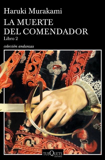 LA MUERTE DEL COMENDADOR (LIBRO 2) | 9788490666326 | MURAKAMI, HARUKI | Llibreria Ombra | Llibreria online de Rubí, Barcelona | Comprar llibres en català i castellà online