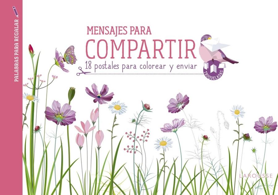 MENSAJES PARA COMPARTIR | 9788416641611 | LAROUSSE EDITORIAL | Llibreria Ombra | Llibreria online de Rubí, Barcelona | Comprar llibres en català i castellà online
