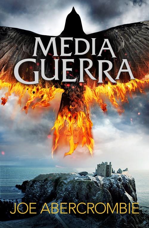 MEDIA GUERRA (EL MAR QUEBRADO 3) | 9788415831754 | ABERCROMBIE,JOE | Llibreria Ombra | Llibreria online de Rubí, Barcelona | Comprar llibres en català i castellà online