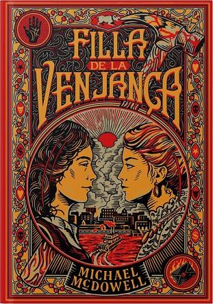 FILLA DE LA VENJANÇA | 9788410323827 | MCDOWELL, MICHAEL | Llibreria Ombra | Llibreria online de Rubí, Barcelona | Comprar llibres en català i castellà online