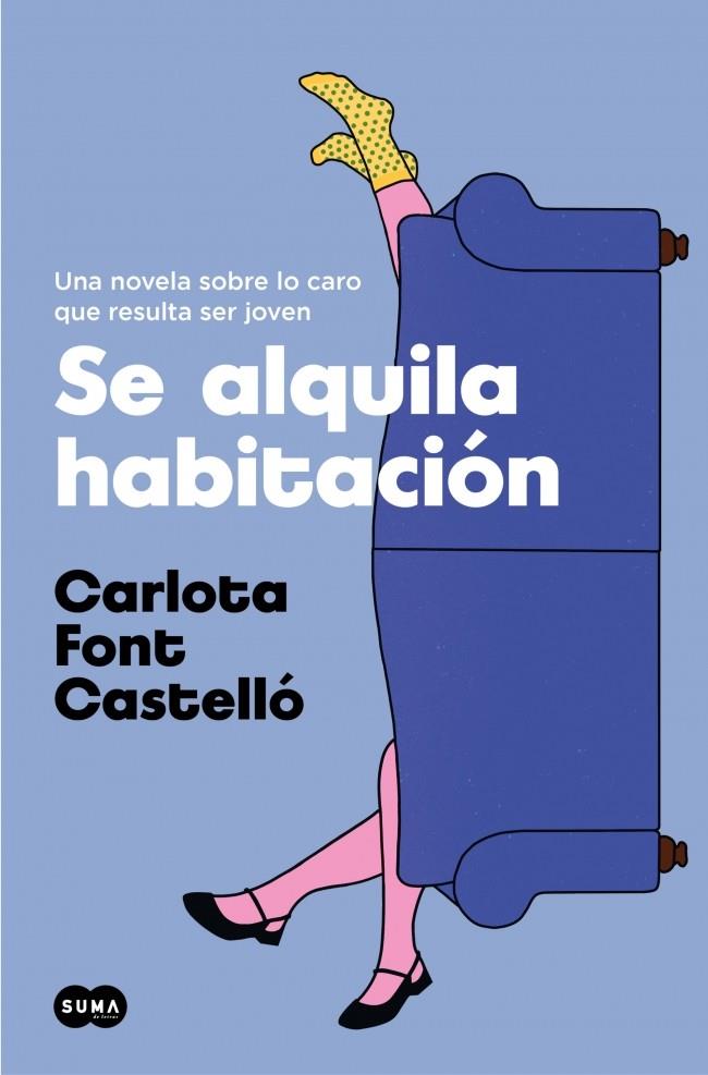 SE ALQUILA HABITACIÓN | 9788491294504 | FONT CASTELLÓ, CARLOTA | Llibreria Ombra | Llibreria online de Rubí, Barcelona | Comprar llibres en català i castellà online