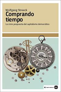 COMPRANDO TIEMPO | 9788415917267 | STREECK, WOLFGANG | Llibreria Ombra | Llibreria online de Rubí, Barcelona | Comprar llibres en català i castellà online