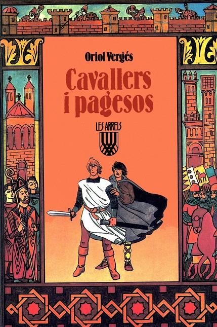 CAVALLERS I PAGESOS | 9788472026049 | VERGÉS I MUNDÓ, ORIOL | Llibreria Ombra | Llibreria online de Rubí, Barcelona | Comprar llibres en català i castellà online