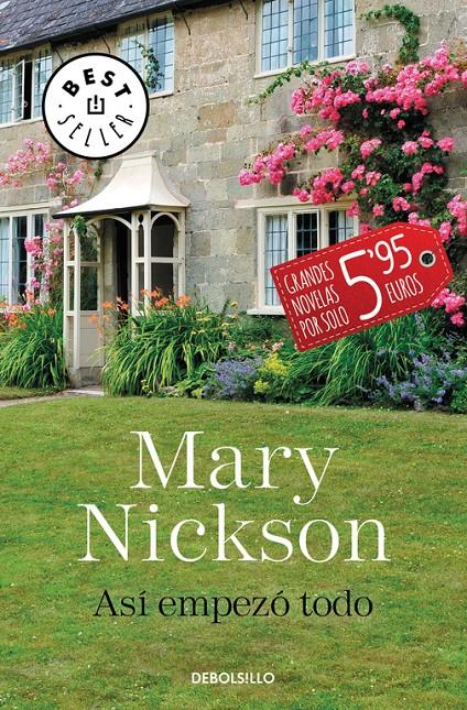 ASÍ EMPEZÓ TODO | 9788490627969 | NICKSON,MARY | Llibreria Ombra | Llibreria online de Rubí, Barcelona | Comprar llibres en català i castellà online
