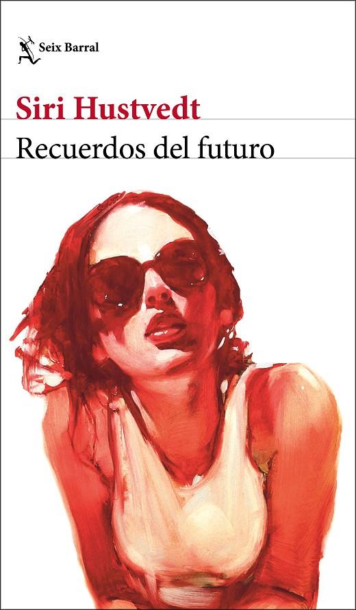 RECUERDOS DEL FUTURO | 9788432235085 | HUSTVEDT, SIRI | Llibreria Ombra | Llibreria online de Rubí, Barcelona | Comprar llibres en català i castellà online