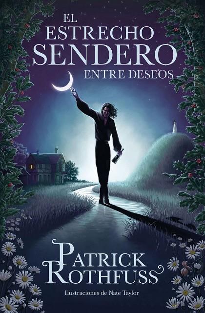 EL ESTRECHO SENDERO ENTRE DESEOS | 9788401032974 | ROTHFUSS, PATRICK | Llibreria Ombra | Llibreria online de Rubí, Barcelona | Comprar llibres en català i castellà online