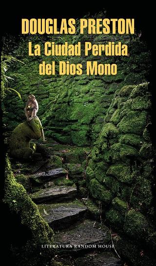 LA CIUDAD PERDIDA DEL DIOS MONO | 9788439734918 | PRESTON, DOUGLAS | Llibreria Ombra | Llibreria online de Rubí, Barcelona | Comprar llibres en català i castellà online
