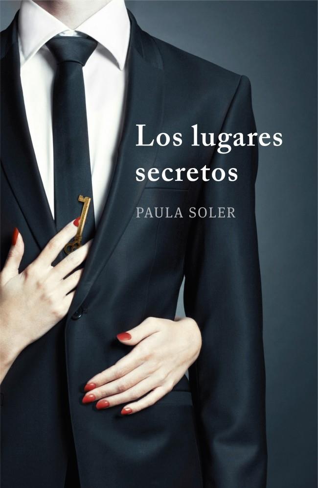 LOS LUGARES SECRETOS | 9788425351075 | PAULA SOLER | Llibreria Ombra | Llibreria online de Rubí, Barcelona | Comprar llibres en català i castellà online