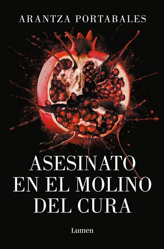 ASESINATO EN EL MOLINO DEL CURA (LOS CRÍMENES DE LOEIRO 2) | 9788426433473 | PORTABALES, ARANTZA | Llibreria Ombra | Llibreria online de Rubí, Barcelona | Comprar llibres en català i castellà online