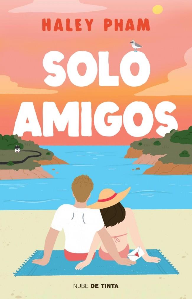 SOLO AMIGOS (JUST FRIENDS) | 9788419514790 | PHAM, HALEY | Llibreria Ombra | Llibreria online de Rubí, Barcelona | Comprar llibres en català i castellà online