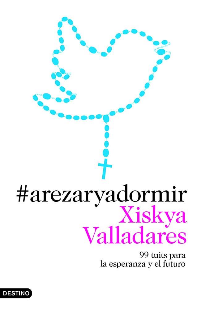 #AREZARYADORMIR | 9788423347100 | XISKYA VALLADARES | Llibreria Ombra | Llibreria online de Rubí, Barcelona | Comprar llibres en català i castellà online