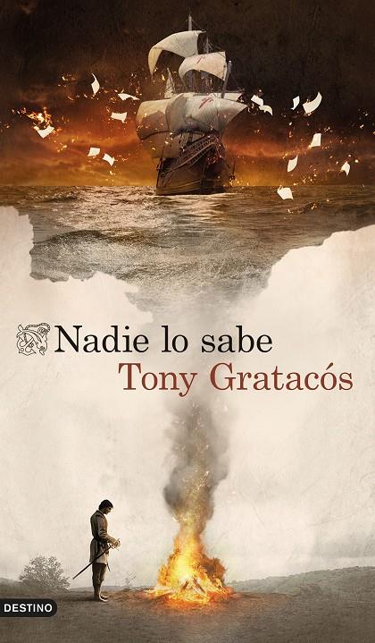 NADIE LO SABE | 9788423361021 | GRATACÓS, TONY | Llibreria Ombra | Llibreria online de Rubí, Barcelona | Comprar llibres en català i castellà online