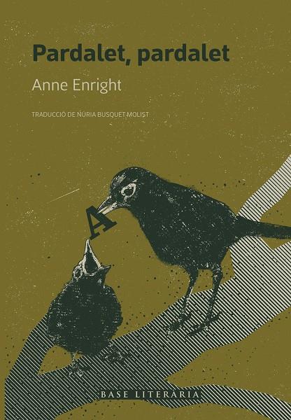 PARDALET, PARDALET | 9791387728496 | ENRIGHT, ANNE | Llibreria Ombra | Llibreria online de Rubí, Barcelona | Comprar llibres en català i castellà online