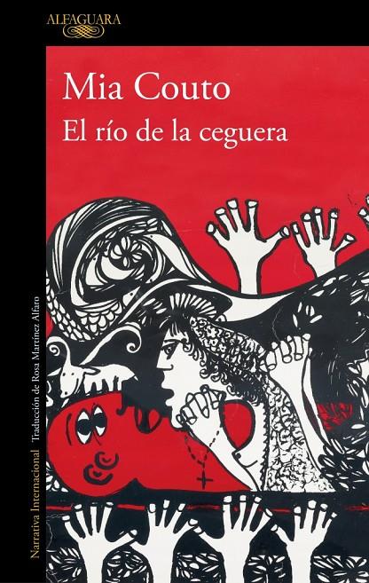 EL RÍO DE LA CEGUERA | 9788410496484 | COUTO, MIA | Llibreria Ombra | Llibreria online de Rubí, Barcelona | Comprar llibres en català i castellà online