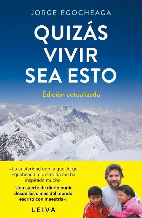 QUIZÁS VIVIR SEA ESTO (EDICIÓN ACTUALIZADA) | 9788401034664 | EGOCHEAGA, JORGE | Llibreria Ombra | Llibreria online de Rubí, Barcelona | Comprar llibres en català i castellà online