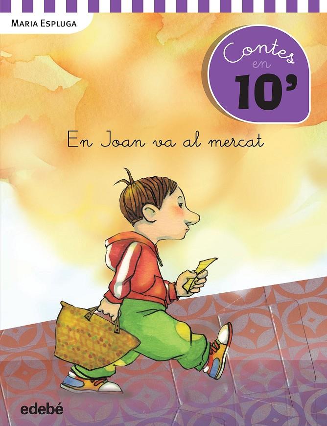 EN JOAN VA AL MERCAT | 9788468319940 | ESPLUGA, MARIA | Llibreria Ombra | Llibreria online de Rubí, Barcelona | Comprar llibres en català i castellà online