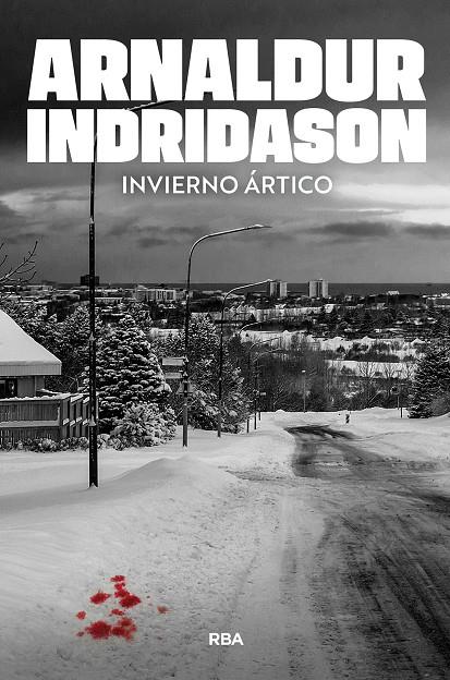 INVIERNO ÁRTICO | 9788410989009 | INDRIDASON, ARNALDUR | Llibreria Ombra | Llibreria online de Rubí, Barcelona | Comprar llibres en català i castellà online
