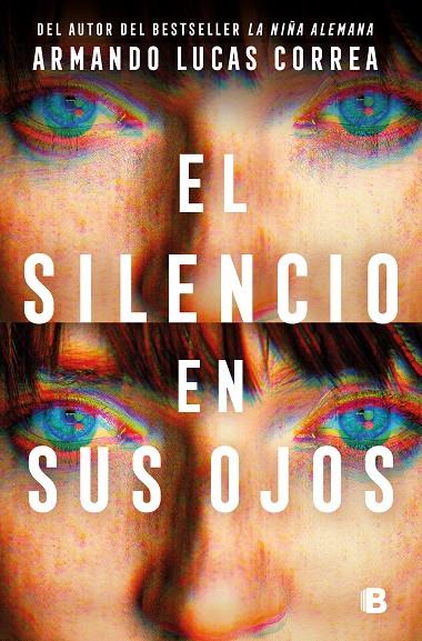 EL SILENCIO EN SUS OJOS | 9788466678360 | CORREA, ARMANDO LUCAS | Llibreria Ombra | Llibreria online de Rubí, Barcelona | Comprar llibres en català i castellà online