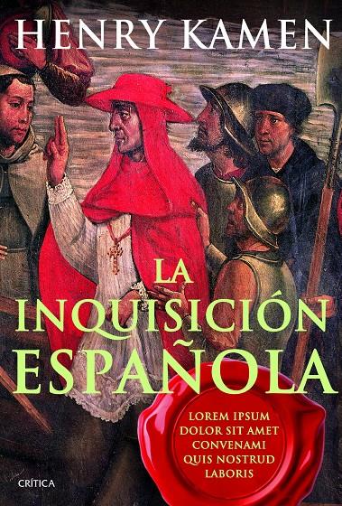 LA INQUISICIÓN ESPAÑOLA MITO E HISTORIA | 9788498925494 | HENRY KAMEN | Llibreria Ombra | Llibreria online de Rubí, Barcelona | Comprar llibres en català i castellà online