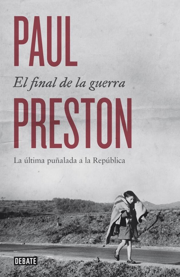 EL FINAL DE LA GUERRA | 9788499924601 | PRESTON,PAUL | Llibreria Ombra | Llibreria online de Rubí, Barcelona | Comprar llibres en català i castellà online