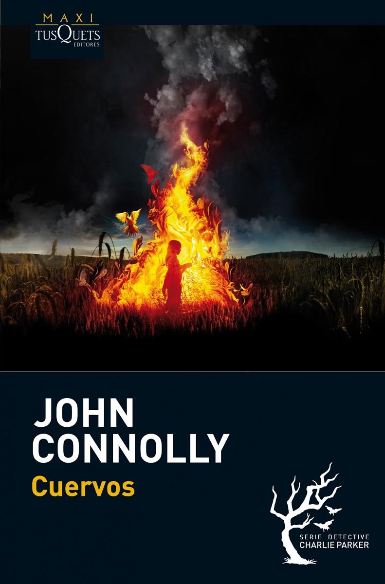 CUERVOS | 9788483837504 | JOHN CONNOLLY | Llibreria Ombra | Llibreria online de Rubí, Barcelona | Comprar llibres en català i castellà online