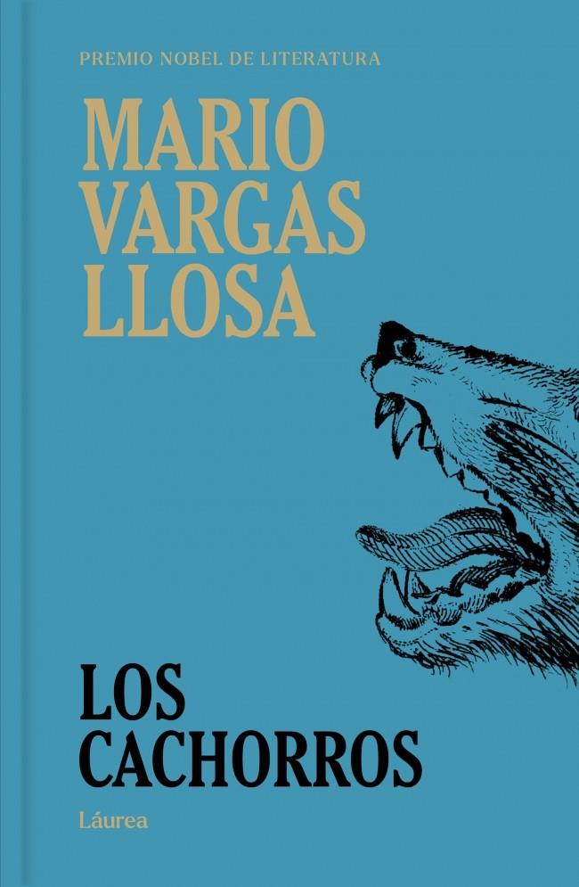 LOS CACHORROS (LÁUREA) | 9791387975685 | VARGAS LLOSA, MARIO | Llibreria Ombra | Llibreria online de Rubí, Barcelona | Comprar llibres en català i castellà online