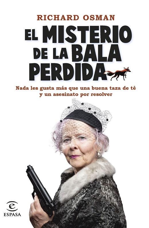EL MISTERIO DE LA BALA PERDIDA | 9788467067088 | OSMAN, RICHARD | Llibreria Ombra | Llibreria online de Rubí, Barcelona | Comprar llibres en català i castellà online