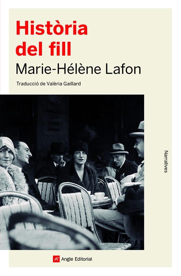 HISTÒRIA DEL FILL | 9788418197888 | LAFON, MARIE-HÉLÈNE | Llibreria Ombra | Llibreria online de Rubí, Barcelona | Comprar llibres en català i castellà online