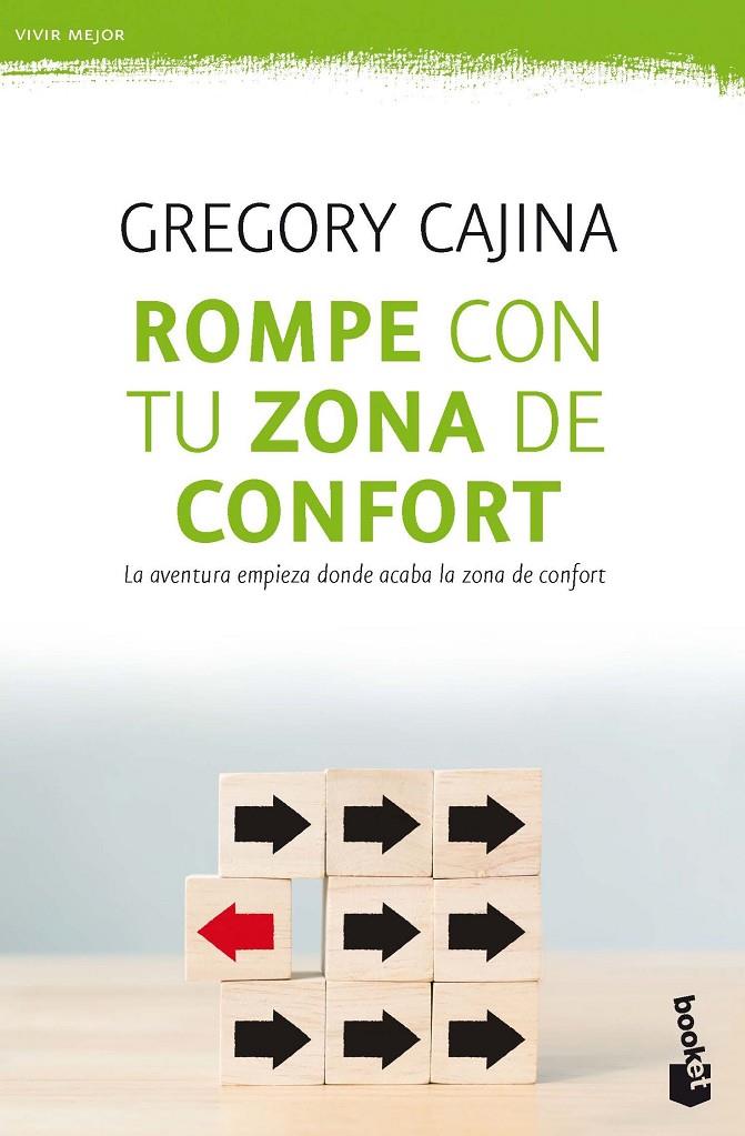 ROMPE CON TU ZONA DE CONFORT | 9788408193753 | CAJINA HEINZKILL, GREGORY | Llibreria Ombra | Llibreria online de Rubí, Barcelona | Comprar llibres en català i castellà online