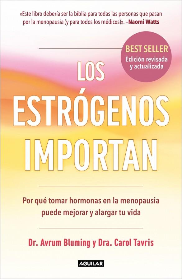 LOS ESTRÓGENOS IMPORTAN | 9788403526402 | BLUMING, DR. AVRUM/TAVRIS, DRA. CAROL | Llibreria Ombra | Llibreria online de Rubí, Barcelona | Comprar llibres en català i castellà online
