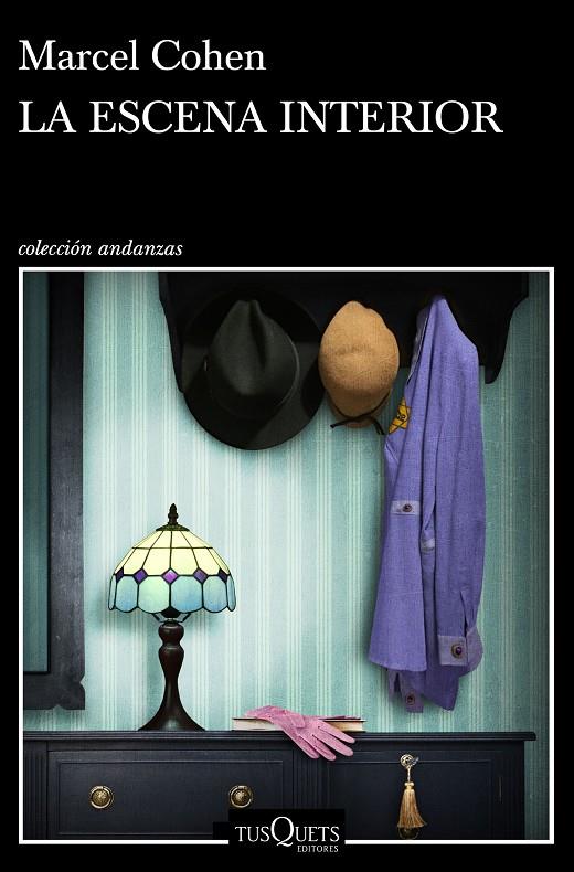 LA ESCENA INTERIOR | 9788490667811 | COHEN, MARCEL | Llibreria Ombra | Llibreria online de Rubí, Barcelona | Comprar llibres en català i castellà online