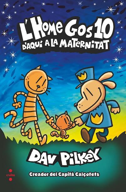 C-HG.10 D'AQUI A LA MATERNITAT | 9788466153942 | PILKEY, DAV | Llibreria Ombra | Llibreria online de Rubí, Barcelona | Comprar llibres en català i castellà online