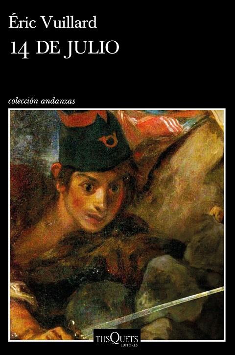 14 DE JULIO | 9788490666425 | VUILLARD, ÉRIC | Llibreria Ombra | Llibreria online de Rubí, Barcelona | Comprar llibres en català i castellà online
