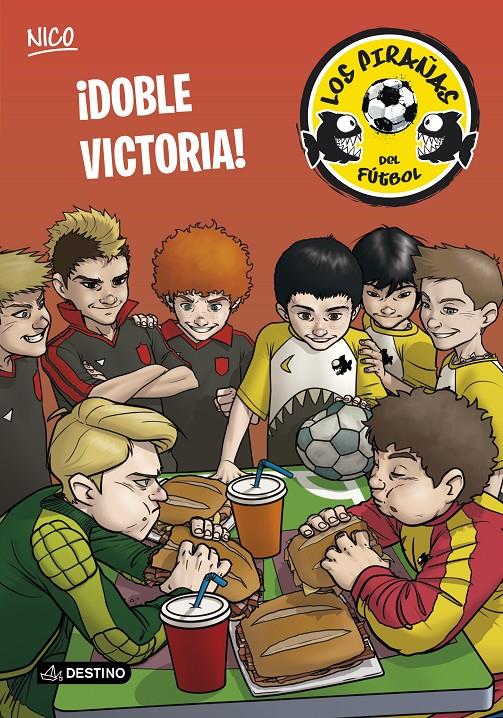DOBLE VICTORIA 3 LOS PIRAÑAS DEL FUTBOL | 9788408133131 | ADELA PÉREZ LLADÓ | Llibreria Ombra | Llibreria online de Rubí, Barcelona | Comprar llibres en català i castellà online