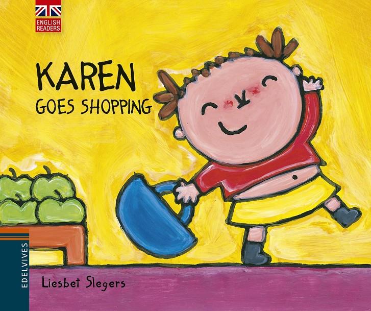 KAREN GOES SHOPPING | 9788426391544 | LIESBET SLEGERS | Llibreria Ombra | Llibreria online de Rubí, Barcelona | Comprar llibres en català i castellà online