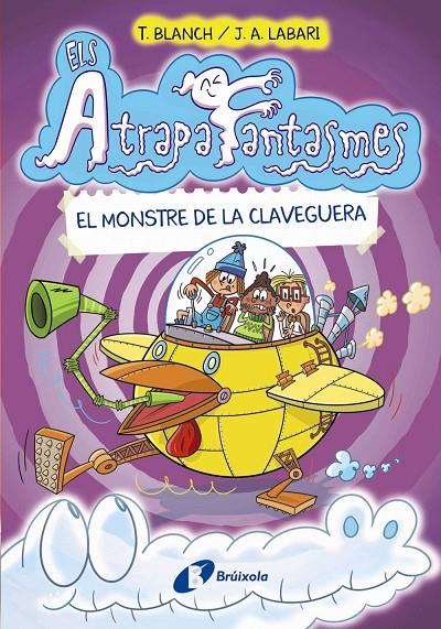 ELS ATRAPAFANTASMES, 4. EL MONSTRE DE LA CLAVEGUERA | 9788413491950 | BLANCH, TERESA | Llibreria Ombra | Llibreria online de Rubí, Barcelona | Comprar llibres en català i castellà online