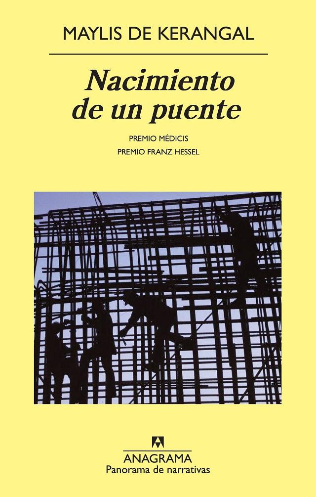 NACIMIENTO DE UN PUENTE | 9788433978684 | KERANGAL, MAYLIS DE | Llibreria Ombra | Llibreria online de Rubí, Barcelona | Comprar llibres en català i castellà online