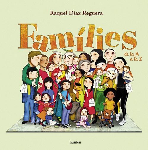 FAMÍLIES DE LA A A LA Z | 9788426451620 | DÍAZ REGUERA, RAQUEL | Llibreria Ombra | Llibreria online de Rubí, Barcelona | Comprar llibres en català i castellà online