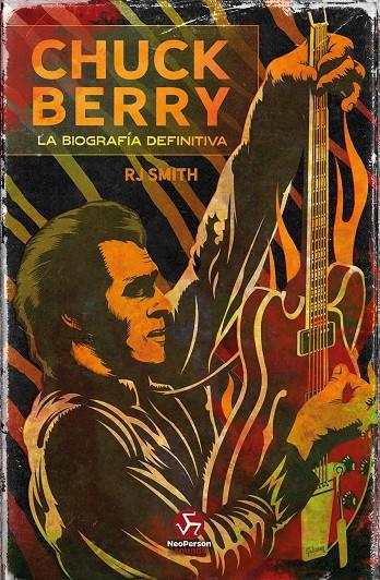 CHUCK BERRY | 9788415887942 | SMITH, RJ | Llibreria Ombra | Llibreria online de Rubí, Barcelona | Comprar llibres en català i castellà online