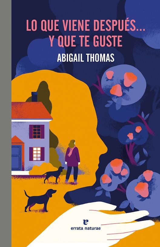 LO QUE VIENE DESPUÉS... Y QUE TE GUSTE | 9791387597153 | THOMAS, ABIGAIL | Llibreria Ombra | Llibreria online de Rubí, Barcelona | Comprar llibres en català i castellà online